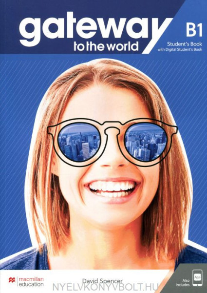 Gateway to the World B1 Student's Book with App and Digital Student's Book
