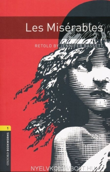 Les Miserables - Oxford Bookworm Library Level 1