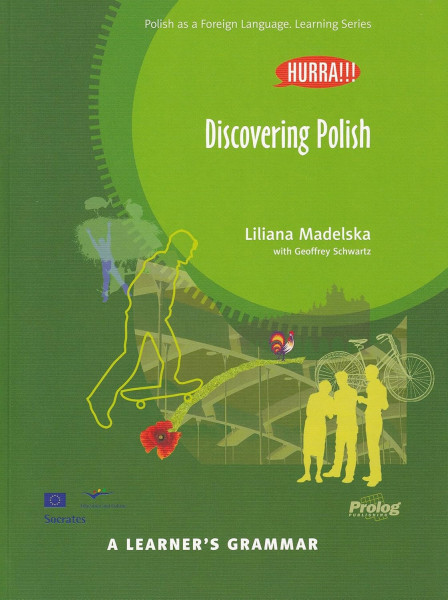 Hurra!!! Discovering Polish: a learner's Polish grammar
