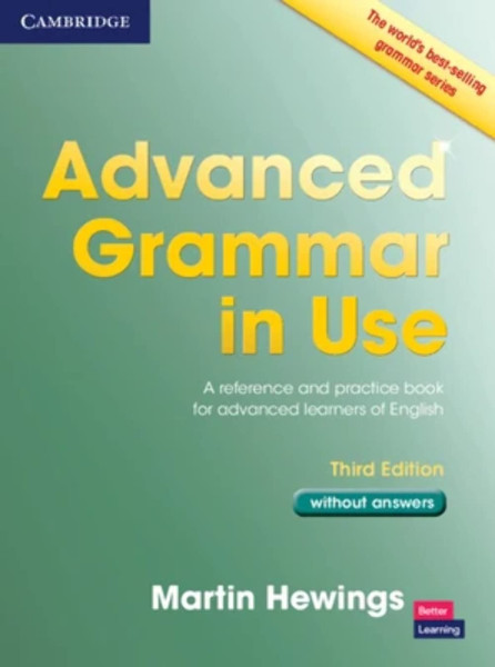 Advanced Grammar in Use without answer - Third Edition