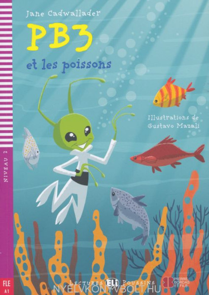 PB3 et les poissons - Lectures Eli Poussins Niveau 2
