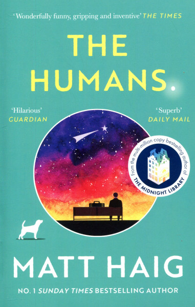 Matt Haig: The Humans