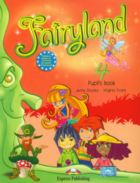 Fairyland 4 Pupil's Book
