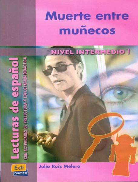Muerte entre munecos - Lecturas de espanol Nivel Intermedio 1
