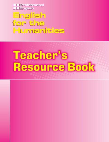 English for the Humanities Teacher's Resource Book