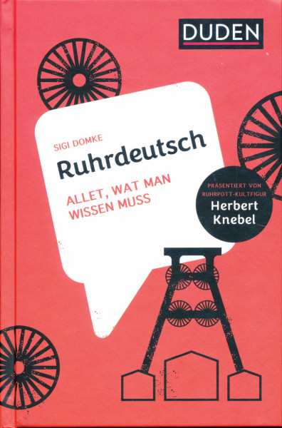 Ruhrdeutsch: Allet, wat man wissen muss (Dialekte)