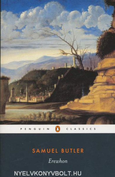 Erewhon (Penguin Classics)