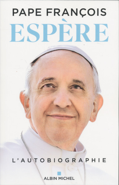 Pape François: Espere