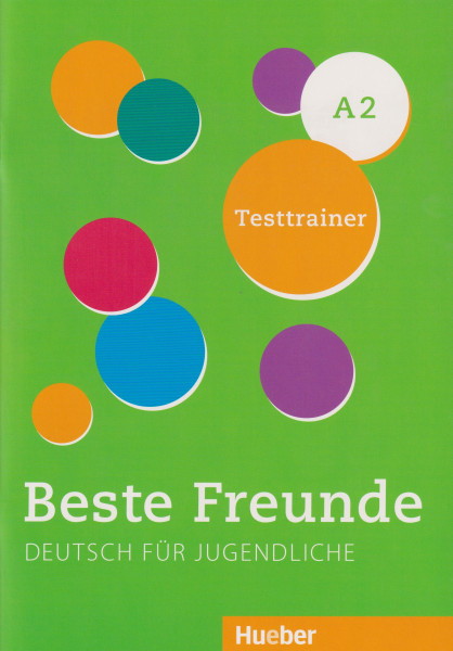 Beste Freunde A2 Testtrainer mit Audios online - Deutsch für Jugendliche