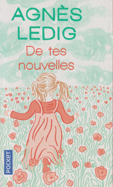 Agnes Ledig: De tes nouvelles