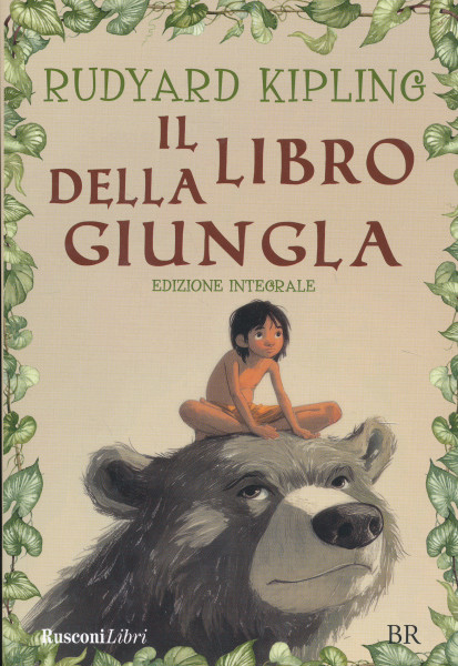 Rudyard Kipling: Il libro della giungla