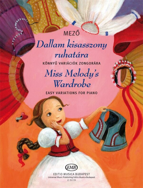 Mező Imre: Dallam kisasszony ruhatára - könnyű variációk zongorára