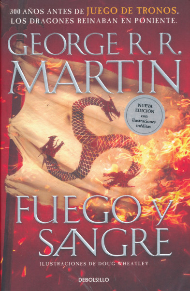 George R. R. Martin: Fuego y Sangre