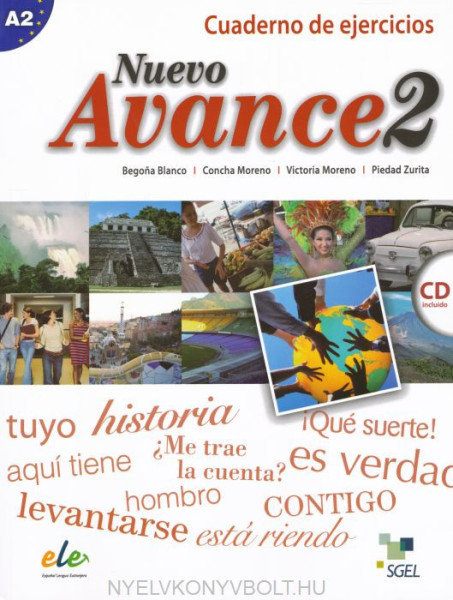 Nuevo Avance 2 - Curso de espanol - Cuaderno de ejercicios con CD audio nivel A2