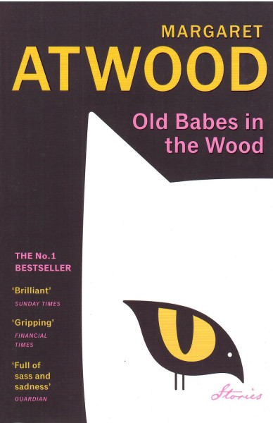 Margaret Atwood: Old Babes in the Wood