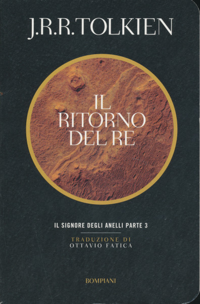 J.R.R. Tolkien: Il ritorno del re - Il Signore degli anelli Vol. 3