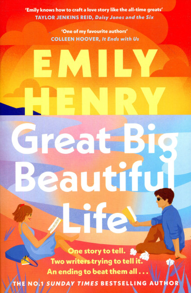 Emily Henry: Great Big Beautiful Life