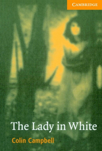 The Lady in White with Audio CDs (2) - Cambridge English Readers Level 4