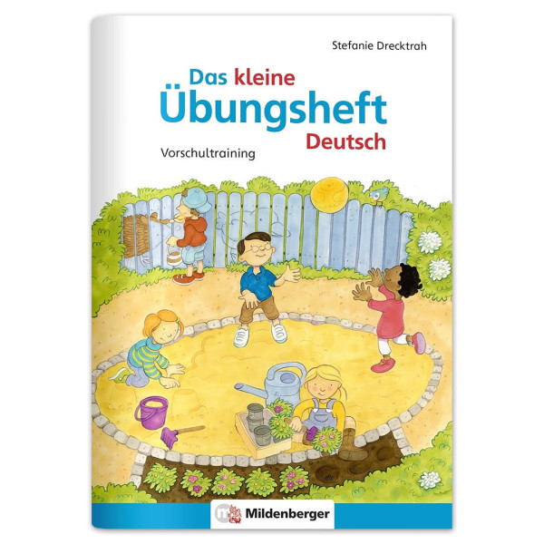 Das kleine Übungsheft Deutsch: Deutsch – Vorschultraining
