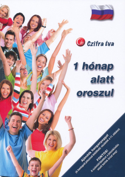 1 Hónap alatt oroszul - Letölthető hanganyaggal