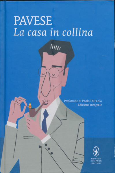 Cesare Pavese: La casa in collina