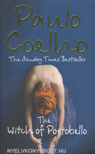 Paulo Coelho: The Witch of Portobello
