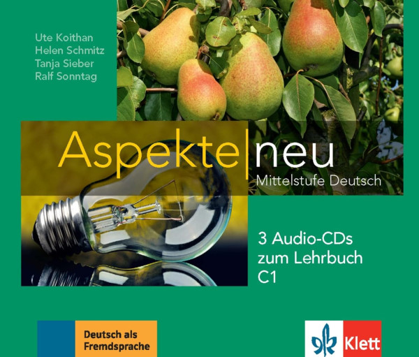 Aspekte neu C1: Mittelstufe Deutsch. 3 Audio-CDs zum Lehrbuch