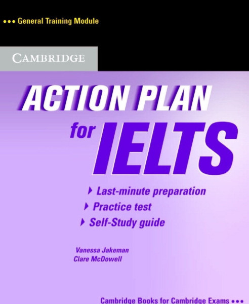 Action Plan for IELTS Student's Book with Key and Audio CD General Training Module