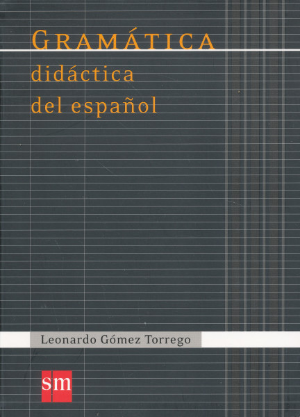 GRAMÁTICA didáctica del espanol