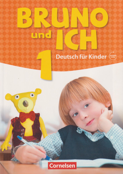 Bruno und ich Deutsch für Kinder Band 1 Schulbuch mit Audios online