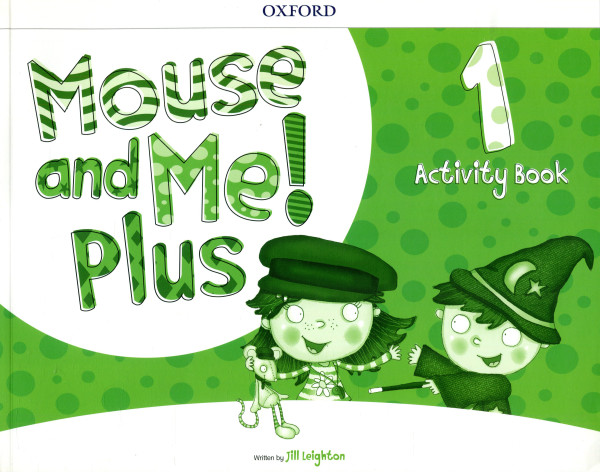 MOUSE AND ME PLUS 1 Activity Book