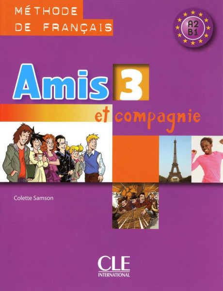 Amis et compagnie 3 Livre de l'éleve