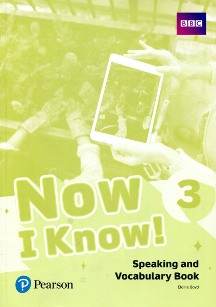 Now I Know ! 3 Speaking and Vocabulary Book