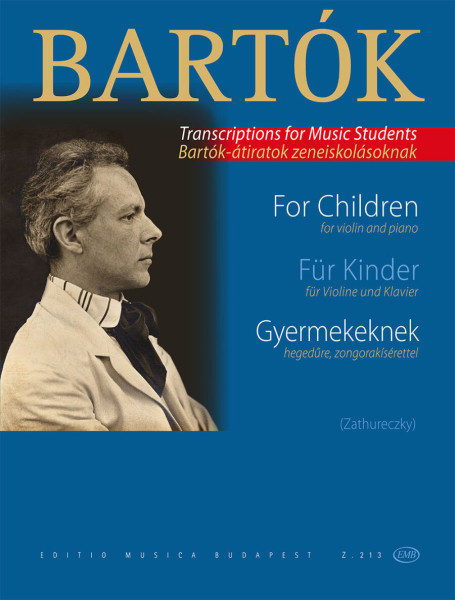 Bartók Béla: Gyermekeknek hegedűre - Apró darabok zongorakísérettel