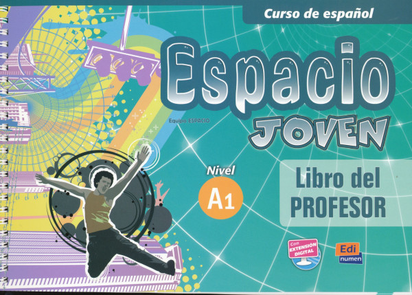 Espacio joven - Nivel A1 Libro del profesor con extensión digital