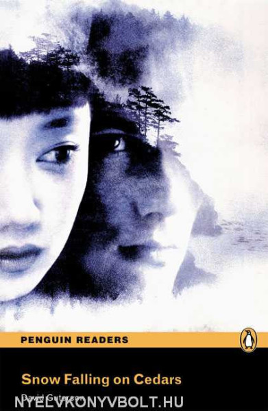 Snow Falling on Cedars - Penguin Readers Level 6