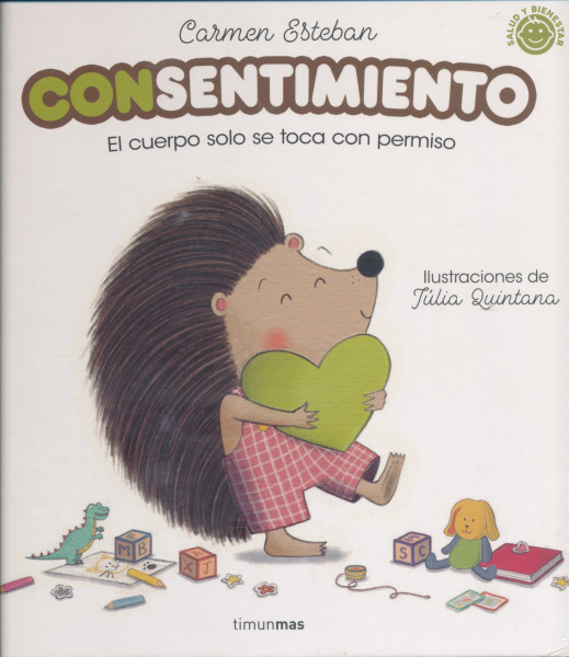 Con sentimiento - El cuerpo solo se toca con permiso