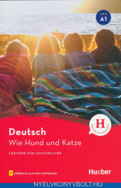 Wie Hund und Katze: Lektüre mit Audios online (Lektüre für Jugendliche)