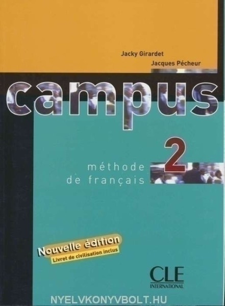 Campus 2 - Méthode de francais - Livre de l'éleve