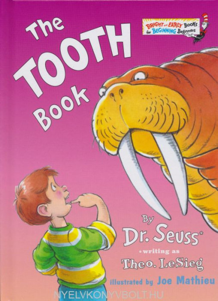 Dr. Seuss: The Tooth Book