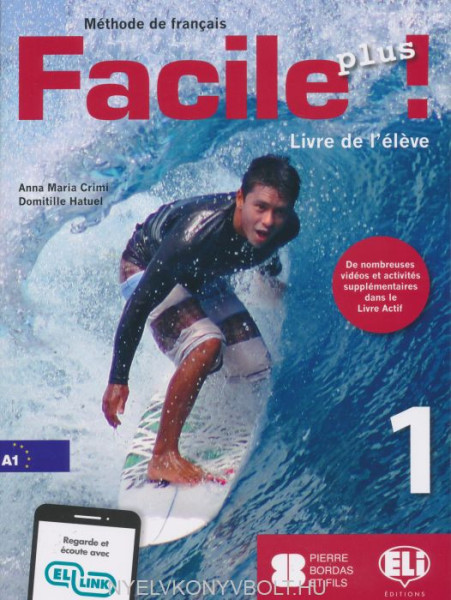 Facile Plus 1 - Livre de l'éleve