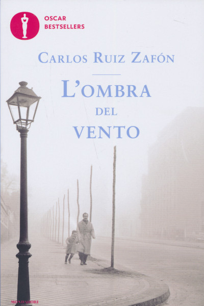 Carlos Ruiz Zafón: L'ombra del vento