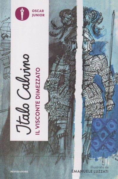 Italo Calvino: Il visconte dimezzato