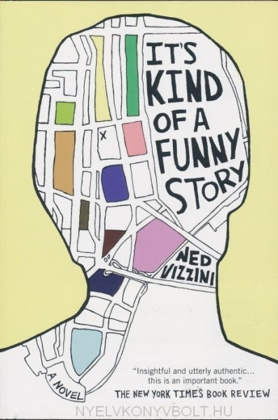 Ned Vizzini: It's Kind of a Funny Story