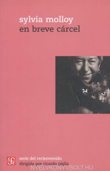 Sylvia Molloy: En breve cárcel