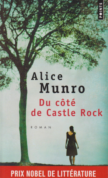 Alice Munro: Du côté de Castle Rock