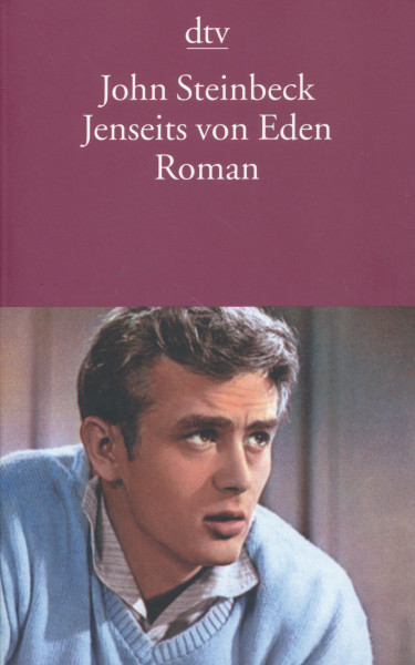 John Steinbeck: Jenseits von Eden