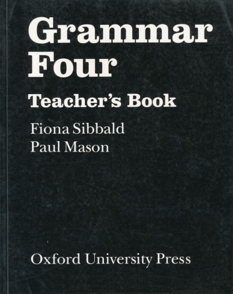 Grammar Four Teacher's Book