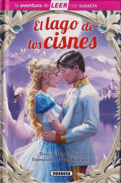 El lago de los cisnes (La aventura de LEER con Susaeta - nivel 3)