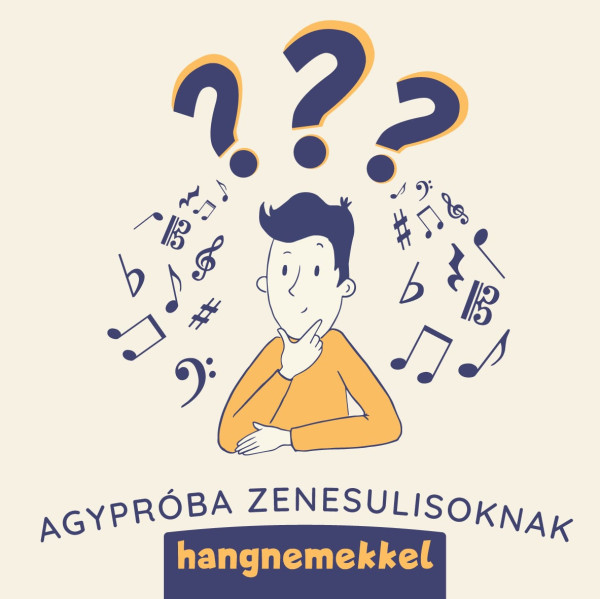 Agypróba zenesulisoknak - Hangnemekkel